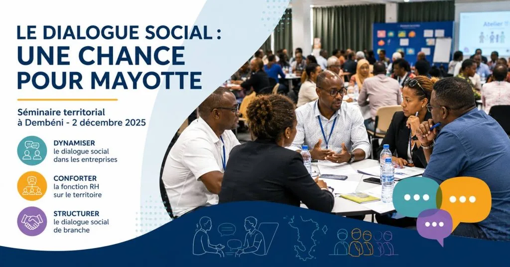 Le dialogue social : une chance pour Mayotte